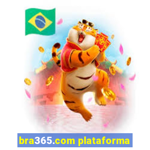 bra365.com plataforma